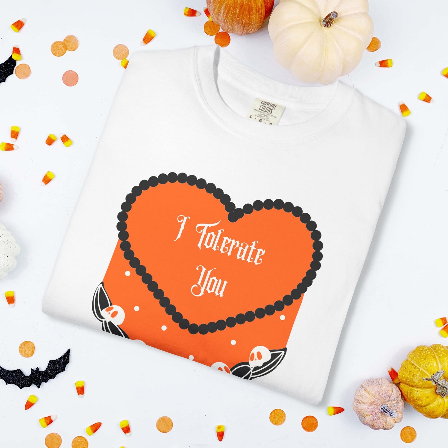 'I Tolerate You' Spooky Sweet Tee