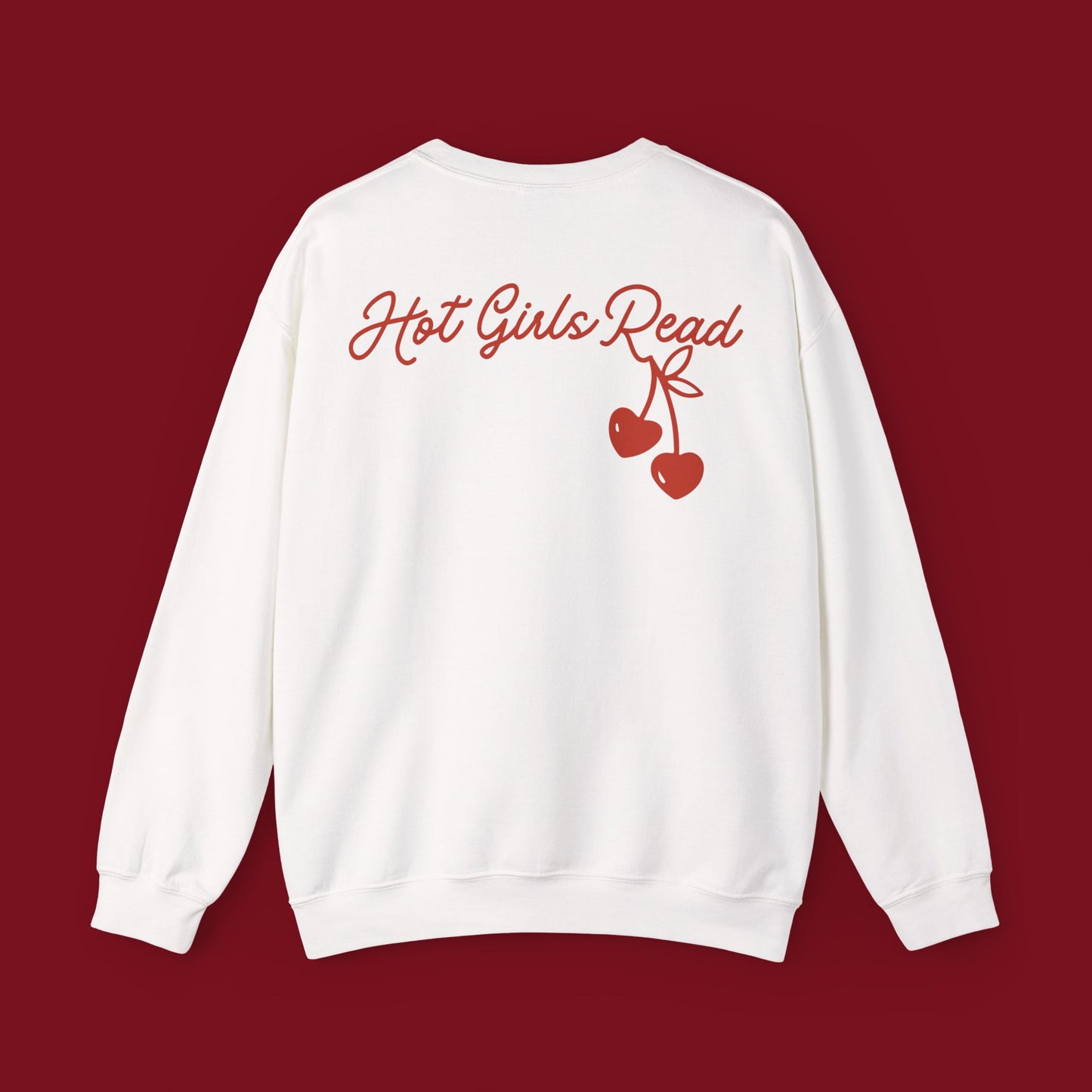 Bookish Hot Girls Read Cherry Sweatshirt